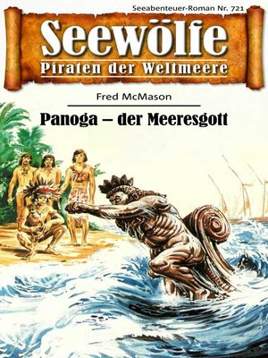 cover image of Seewölfe--Piraten der Weltmeere 721